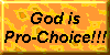 God is Pro-Choice