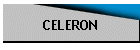 CELERON