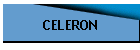 CELERON