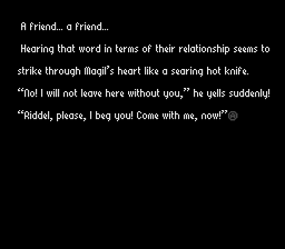 Yeah Riddel... Go with Magil now!!