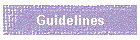 Guidelines