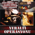 Yeralti Operasyonu