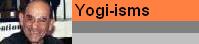 Yogi-isms