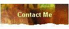 Contact Me