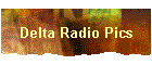 Delta Radio Pics