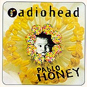 Radiohead Pablo Honey