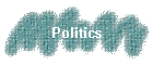 Politics