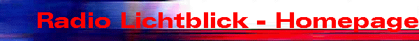 Radio Lichtblick - Homepage