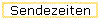 Sendezeiten