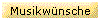 Musikw�nsche
