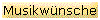 Musikw�nsche