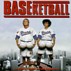 Soundtrack - Baseketball