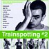 Soundtrack - Trainspotting #2