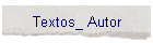 Textos_ Autor