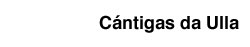 CANTIGAS