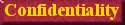 Confidentiality