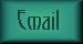 Email me!