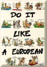 Discover the cultural diversity of Europe.