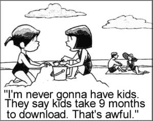 "Download kids in 9 months"