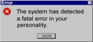 "Error personality"
