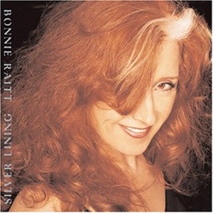 BONNIE RAITT: SILVER LINING