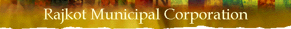 Rajkot Municipal Corporation
