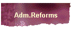 Adm. Reforms