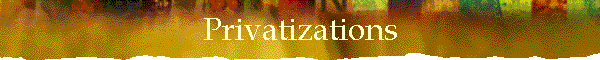 Privatizations