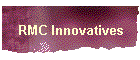 RMC Innovatives