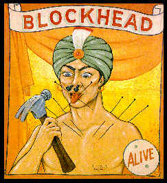 Marvel at the Blockhead!