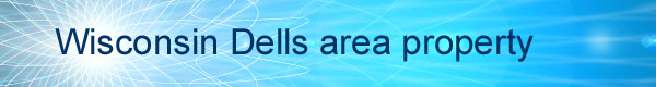 Wisconsin&nbsp;Dells Real Estate