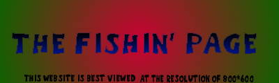 The Fishin' Page