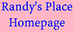 Randy's Homepage
link