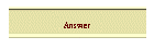 Answer