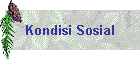 Kondisi Sosial