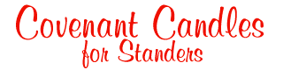 Covenant Candles for Standers