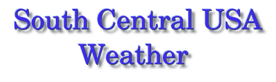 Rapidweather - South Central USA Weather!