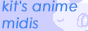 Kit's Anim� MIDIs