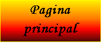 Cuadro de texto: Pagina
principal
