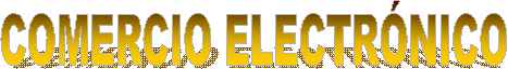 COMERCIO ELECTR�NICO