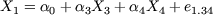 X1 = a0 +a3X3 + a4X4 + e1.34 