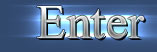 Click to Enter