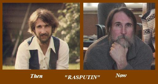 Rasputin~Then & Now