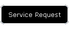 Service Request