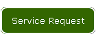 Service Request