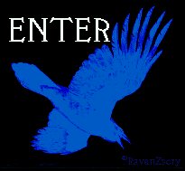    ENTER
RavenZscry
    HERE