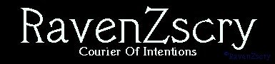 Return To 
RavenZscry's
Home Page
