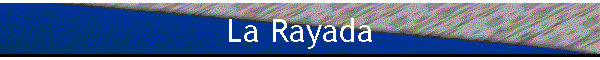 La Rayada