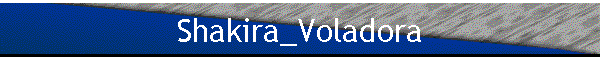 Shakira_Voladora