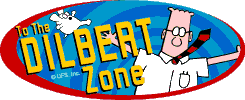 Go to the Dilbert Zone!